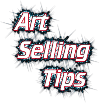 7 Best Selling Art Tips for Emerging Artists | Artpromotivate