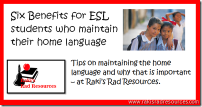 TESOL Teaching Tip #52 - Maintaining Home Language is Important for English Language Development. Students who are strong in their home language are able to develop better English skills. To learn how to help your ESL and ELL students maintain their home language, stop by my blog - Raki's Rad Resources.