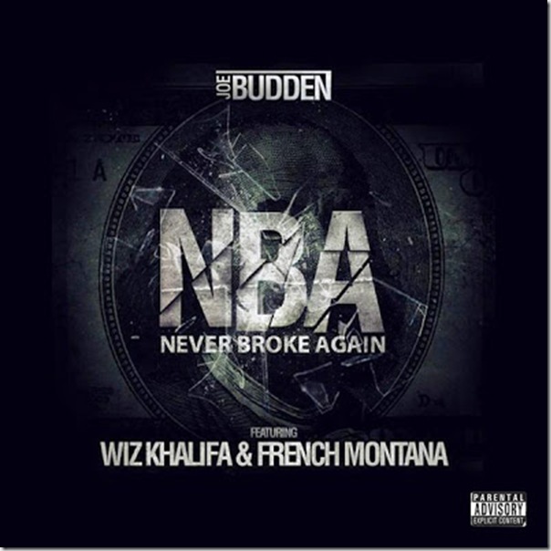 Joe Budden - N.B.A. (feat. Wiz Khalifa & French Montana) - Single