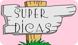 super dicas super dicas