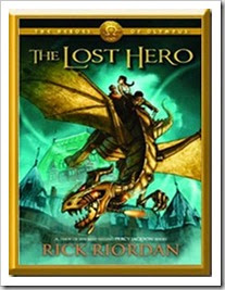 The Lost Hero By Rick Riordan The Lost Hero By Rick Riordan