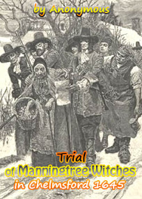 Cover of Anonymous's Book Trial Of Manningtree Witches In Chelmsford 1645 Cover of Anonymous's Book Trial Of Manningtree Witches In Chelmsford 1645