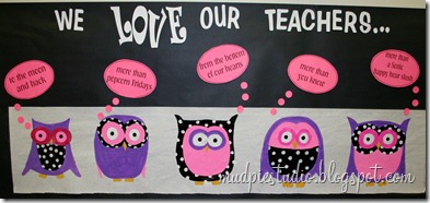 Valentine Teacher Appreciation Bulletin Board #school #classroom #owl