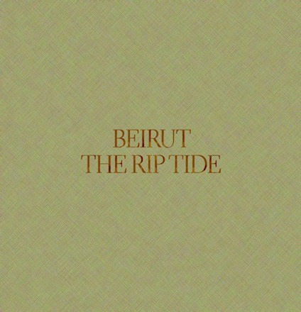 Beirut-The-Riptide