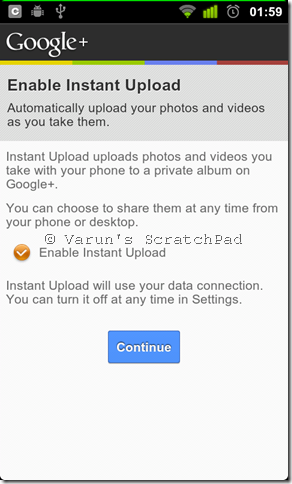 Google+ Mobile enabling Instant Upload