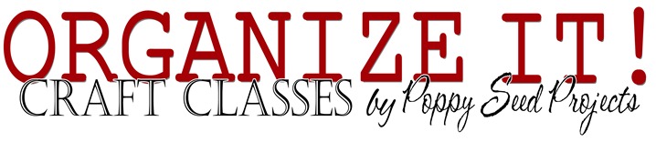 Organize%20It%20Craft%20Classes_%20copy Organize%20It%20Craft%20Classes_%20copy