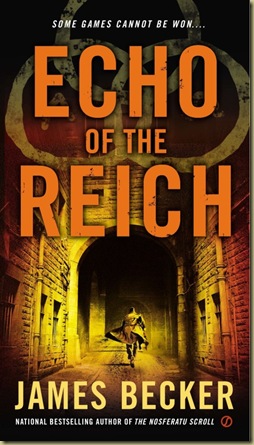 894167359_9780451238290_large_Echo_of_the_Reich 894167359_9780451238290_large_Echo_of_the_Reich