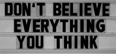 dont_believe_everything_you_think_inspiring_photography_quote_quote