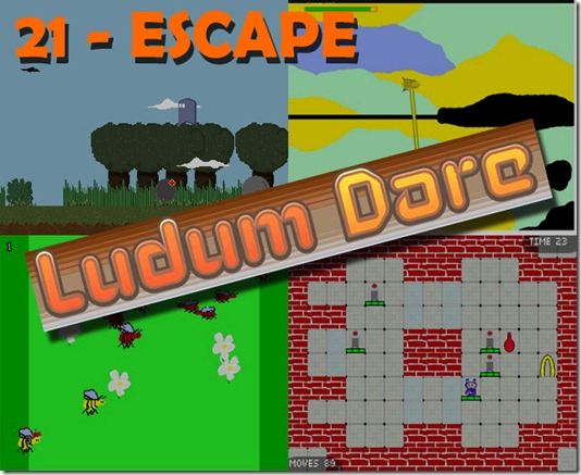 LUDUM DARE 21 AUGUST 2011 ESCAPE THEME