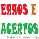 Entre erros e acertos Entre erros e acertos