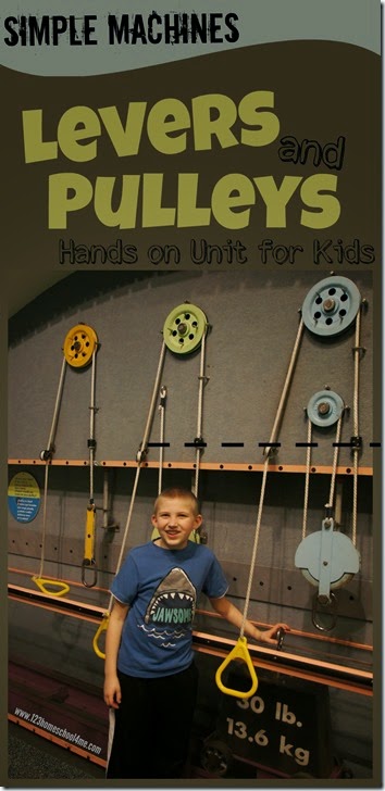 Simple Machines Levers and Pulleys - Hands on unit for kids with lots of science experiments and activities Simple Machines Levers and Pulleys - Hands on unit for kids with lots of science experiments and activities