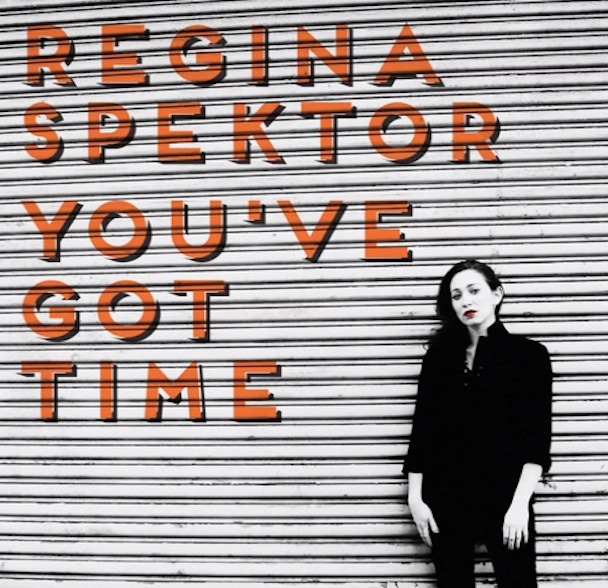 [Regina-Spektor-Youve-Got-Time%255B5%255D.jpg]