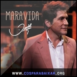 Daniel - Maravida (2013) CD Daniel - Maravida (2013), Baixar Cds, Download, Cds Completos