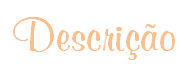 DESCRICAO DESCRICAO