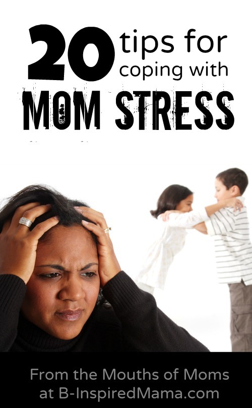 [Mom%2520Stress%2520Coping%2520Tips%255B2%255D.jpg]