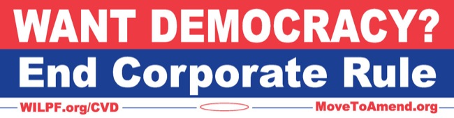 CC Photo Google Image Search. Source is wilpf.org Subject is End Corp Rule bumpersticker-Carter.jpg CC Photo Google Image Search Source is wilpf org Subject is End Corp Rule bumpersticker Carter