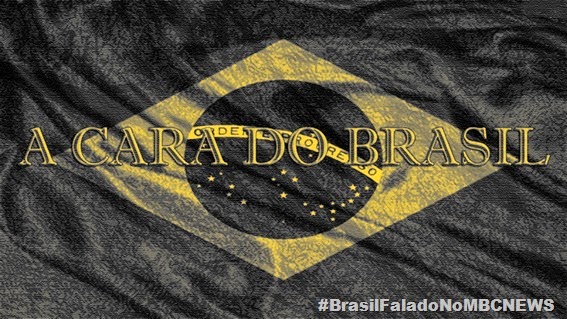 A CARA DO BRASIL 2014 A CARA DO BRASIL 2014
