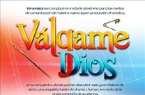 Valgame Dios Presentaci&oacute;n en VIVO