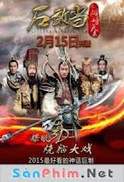Thạch Thiên Liệt Truyện ( Giáng Ma Anh Hùng Truyện 2015 ) 2015 - Phim Trung Quốc