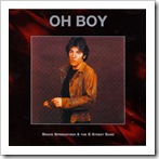 1978.08.04 - Oh Boy (E.St. Records) 1978.08.04 - Oh Boy (E.St. Records)