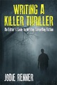 Writing a Killer Thriller - Compelling - Kindle Cover
