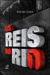 Os Reis do Rio Os Reis do Rio
