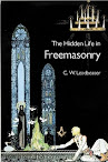 The Hidden Life In Freemasonry