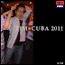 TIM★CUBA 2011 by DJ KAZURU