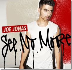 Joe Jonas - See No More Joe Jonas - See No More
