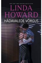 Hadavalede vorgus - Linda Howard