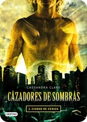 Ciudad-de-Ceniza-Cazadores-de-Sombras-II-Cassandra-Clare1 Ciudad-de-Ceniza-Cazadores-de-Sombras-II-Cassandra-Clare1