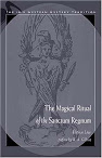 The Magic Ritual Of The Sanctum Regnum