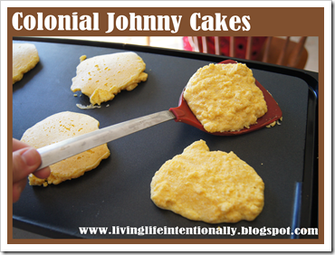 Colonial Food -Johnny Cakes Colonial Food -Johnny Cakes