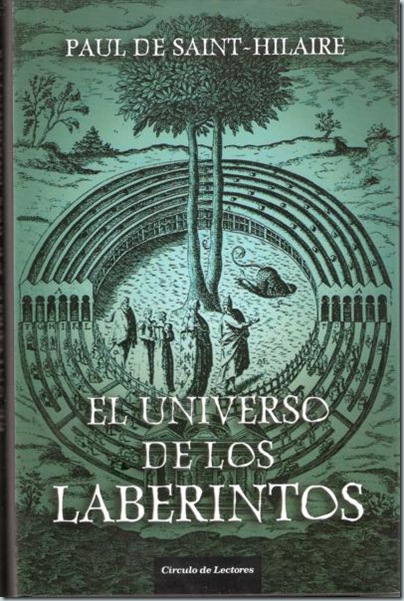 EL Universo de los laberintos_Paul de Saint-Hilaire