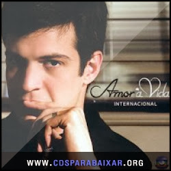 Capa VA - Trilha Sonora Novela Amor à Vida – Internacional (2013) CD VA - Trilha Sonora Novela Amor à Vida – Internacional (2013), Baixar Cds, Download, Cds Completos