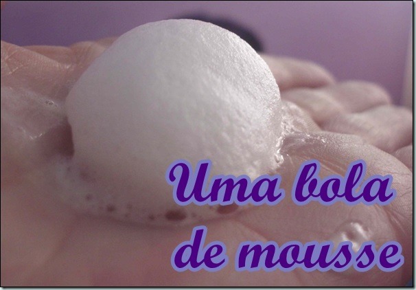 Quantas bolas de Mousse vai no seu cabelo? Quantas bolas de Mousse vai no seu cabelo?