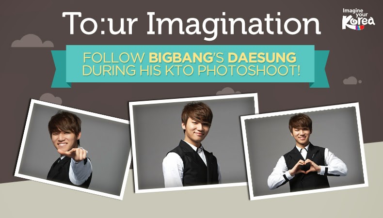 Dae Sung - KTO - Imagine Your Korea - 2014 - 01.jpg