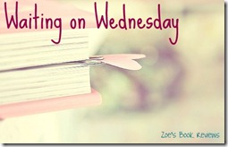 Waiting on Wednesday Waiting on Wednesday