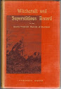 Witchcraft And Superstitious Record In The South Western District Of Scotland