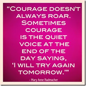courage-doesnt-always-roar-inspirational-quote courage-doesnt-always-roar-inspirational-quote