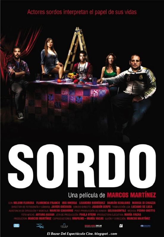 * Sordo Poster pelicula argentina, fecha de estreno, afiche oficial El