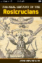 The Real History Of The Rosicrucians Part Iii