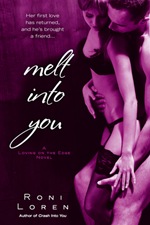 melt into you