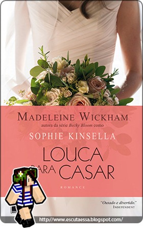 Louca para casar Louca para casar