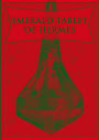 The Emerald Tablets Of Hermes