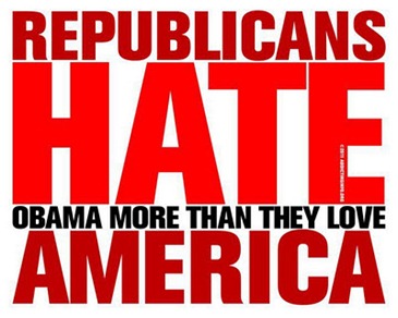 Republicans hate Obama more than they love America