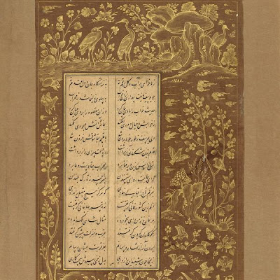 Folio from Yusuf u-Zulaikha by Jami (d. 1492); recto: leaf and flower scrolls; verso: water birds, hares in a landscape | Origin: Qazvin, Iran | Period: 1557 Safavid period | Details: After the fifteenth century, the favored script for copying poetry in Iran and the rest of the Persian-speaking world, which extended from Mughal India to Ottoman Turkey, was nasta'liq , or the "hanging" script. This elegant cursive writing style is governed by strict rules of proportions that determine the relationship of the vertical and horizontal strokes and the spacing between letters and words. Notable features of nasta'liq are the abrupt change of letters from maximum to minimum width in a single stroke and razor-sharp points. Each folio is set in carefully illuminated borders, replete with birds and beasts in a landscape setting. These designs, silhouetted against a brown background, further enhance the overall aesthetic appeal of the page-an important requirement of poetic manuscripts. | Type: Ink and gold on paper | Size: H: 25.2 W: 15.0 cm | Museum Code: F1936.12 | Photograph and description taken from Freer and the Sackler (Smithsonian) Museums. 9585cea9133d4a7c80bdea8164d959f5.jpg