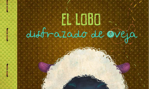 El lobo disfrazado de oveja