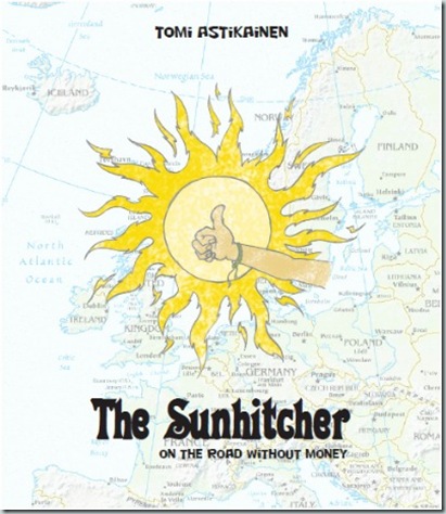 The Sunhitcher on the road without money