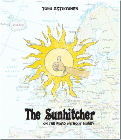 The Sunhitcher on the road without money